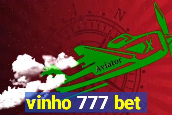 vinho 777 bet